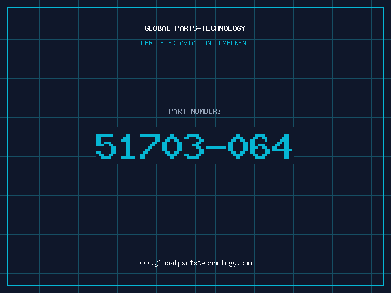 Aviation Part 51703-064