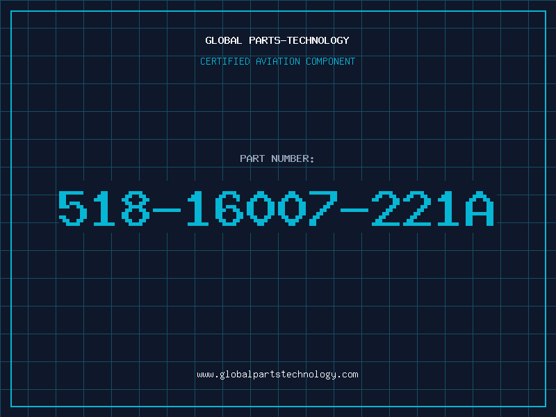 Aviation Part 518-16007-221A