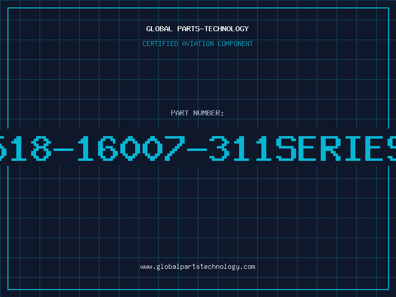 Aviation Part 518-16007-311SERIES