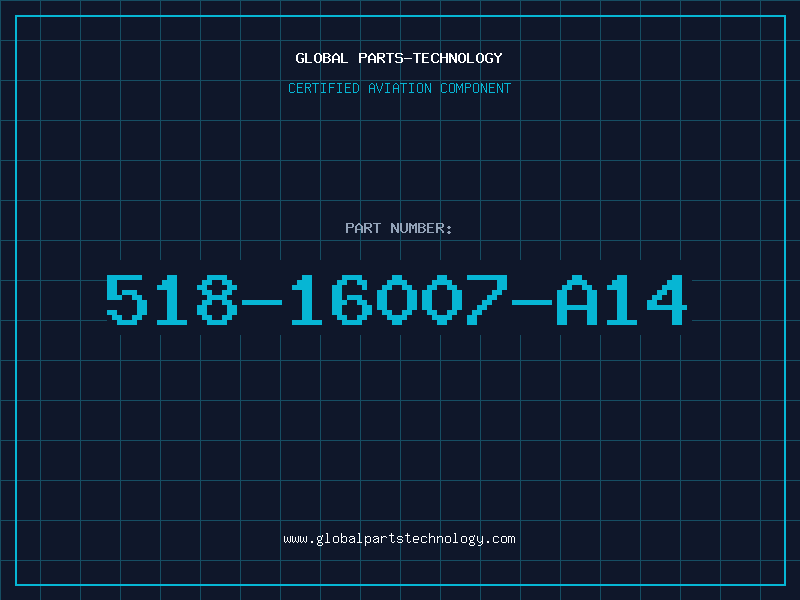 Aviation Part 518-16007-A14