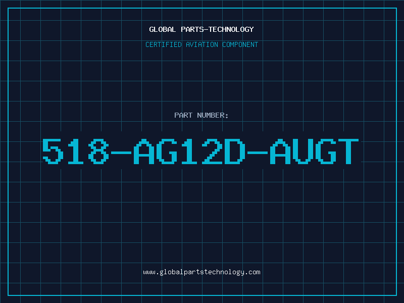 Aviation Part 518-AG12D-AUGT