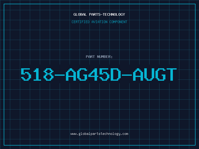 Aviation Part 518-AG45D-AUGT