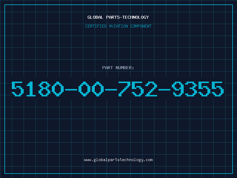 Aviation Part 5180-00-752-9355