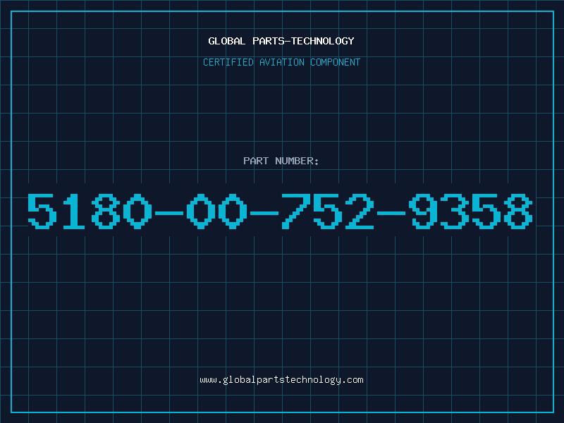 Aviation Part 5180-00-752-9358