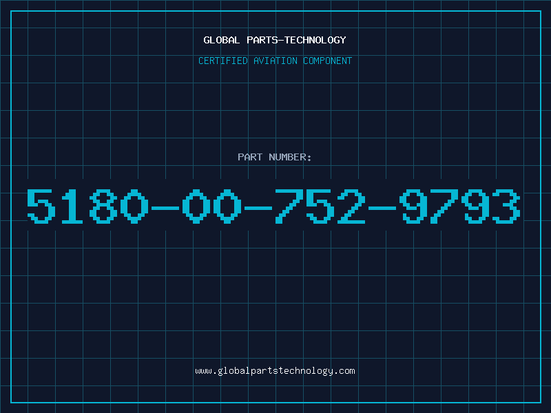 Aviation Part 5180-00-752-9793