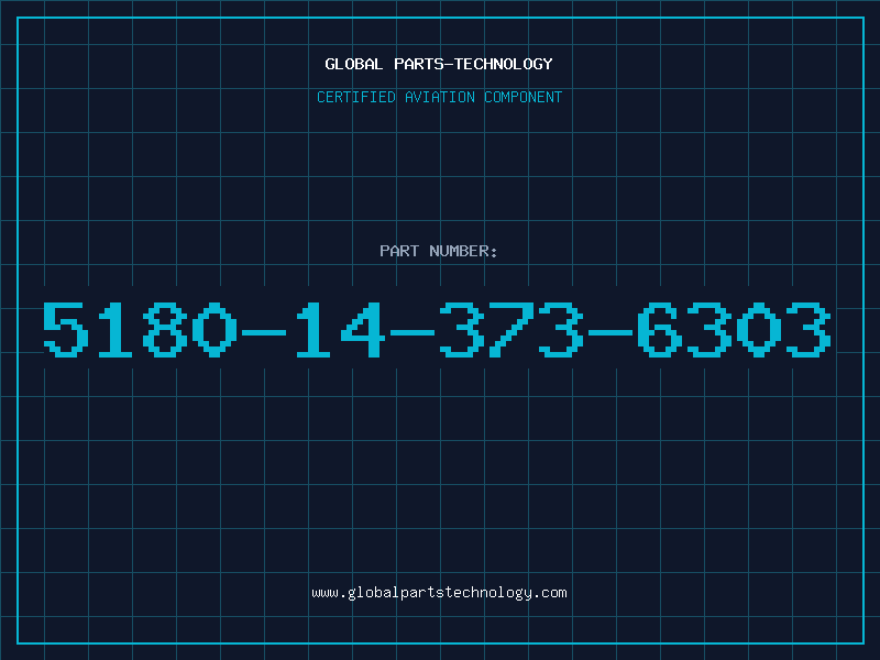 Aviation Part 5180-14-373-6303