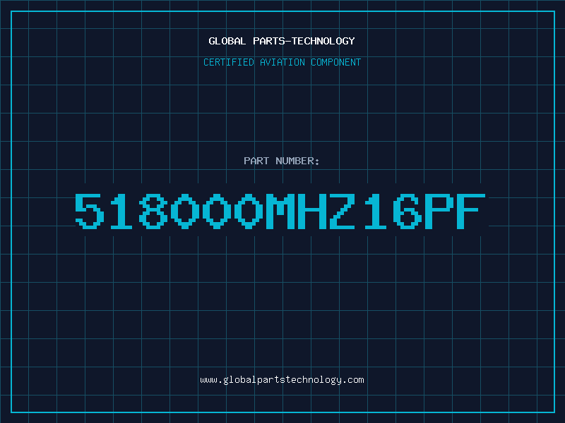 Aviation Part 518000MHZ16PF