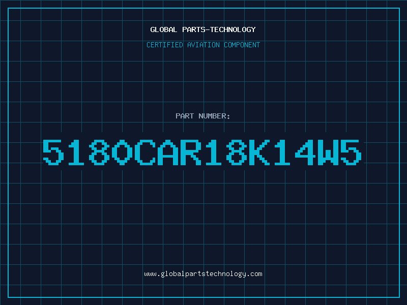 Aviation Part 5180CAR18K14W5