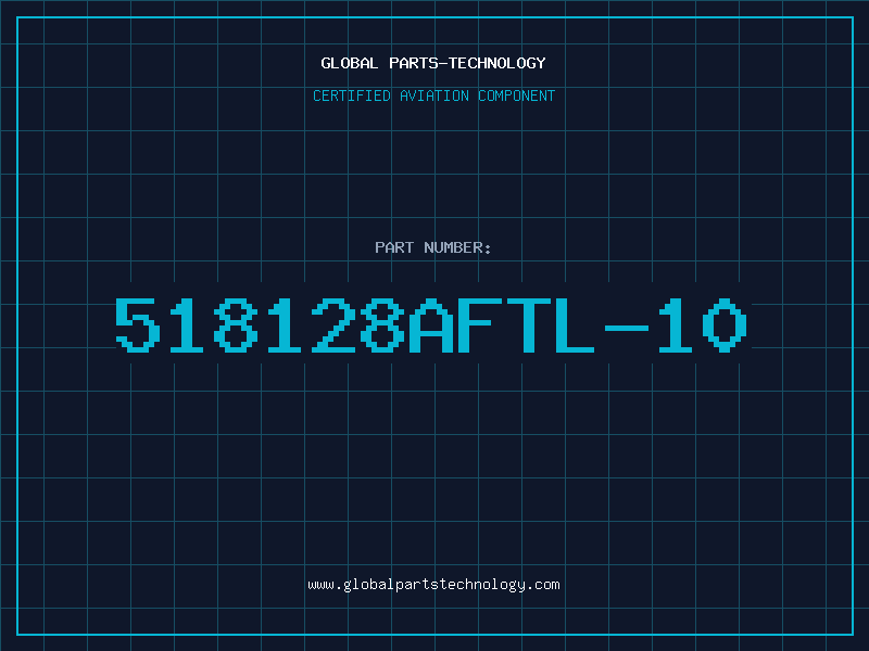 Aviation Part 518128AFTL-10