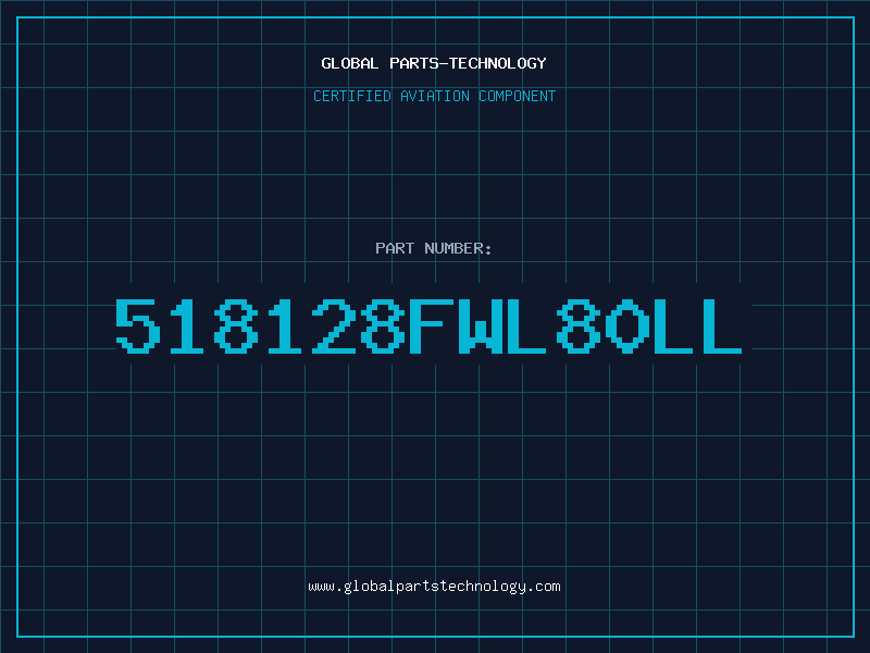 Aviation Part 518128FWL80LL