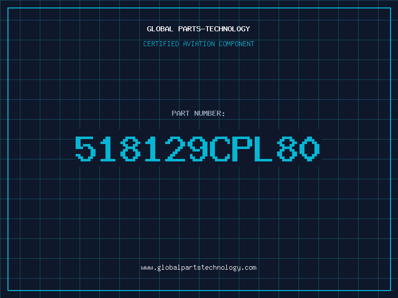 Aviation Part 518129CPL80