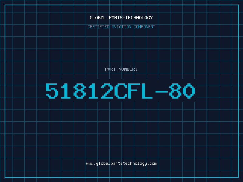 Aviation Part 51812CFL-80