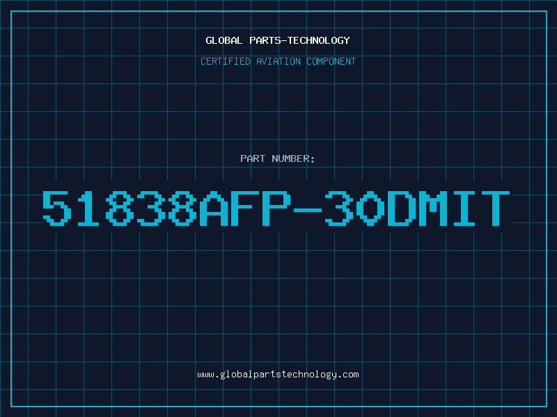 Aviation Part 51838AFP-30DMIT