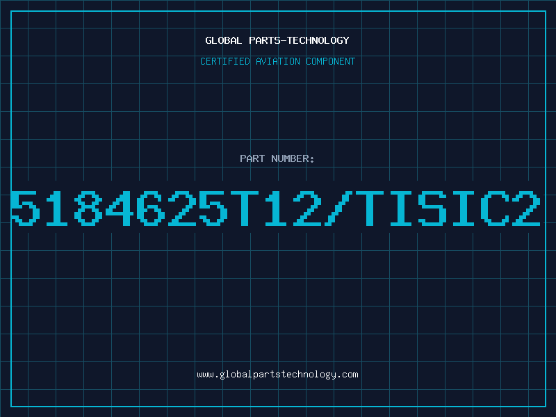 Aviation Part 5184625T12/TISIC2