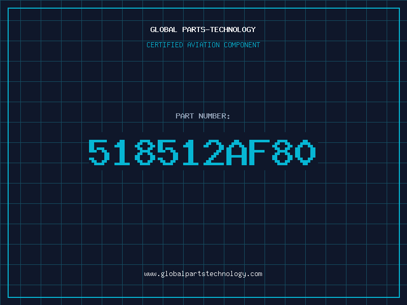 Aviation Part 518512AF80