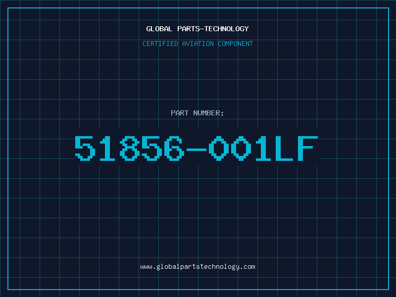 Aviation Part 51856-001LF