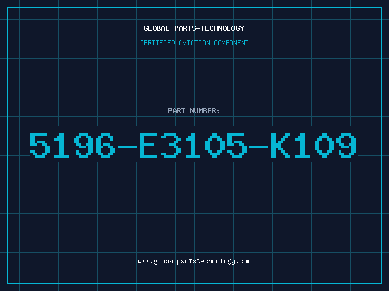 Aviation Part 5196-E3105-K109