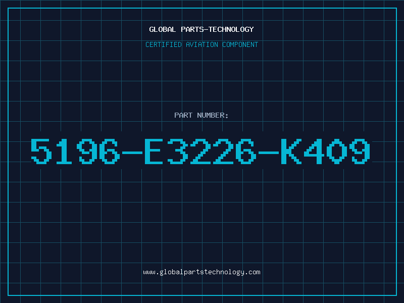 Aviation Part 5196-E3226-K409