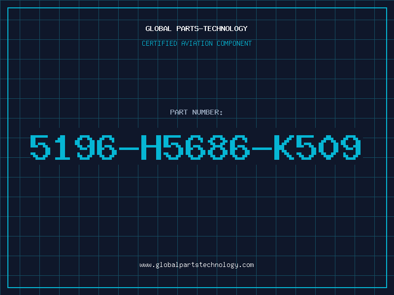 Aviation Part 5196-H5686-K509