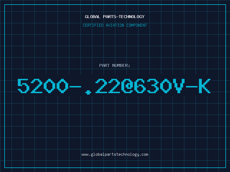 Aviation Part 5200-.22@630V-K
