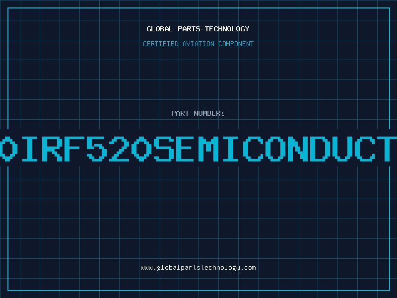 Aviation Part 520IRF520SEMICONDUCTOR