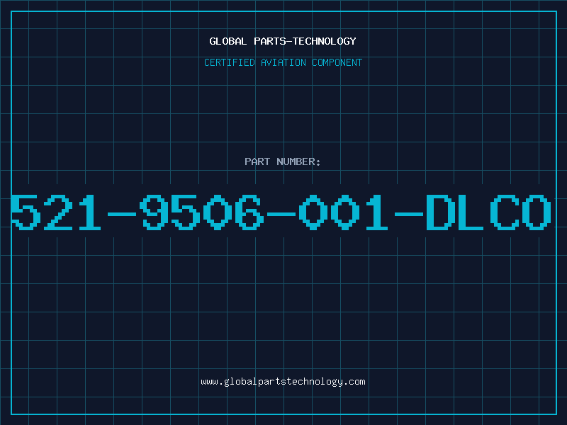 Aviation Part 521-9506-001-DLCO