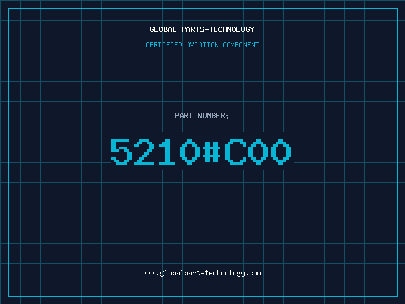 Aviation Part 5210#C00