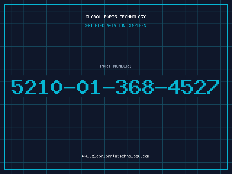 Aviation Part 5210-01-368-4527