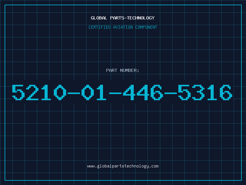 Aviation Part 5210-01-446-5316