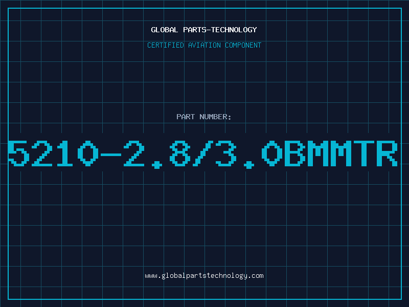 Aviation Part 5210-2.8/3.0BMMTR