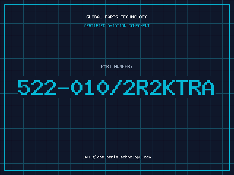 Aviation Part 522-010/2R2KTRA