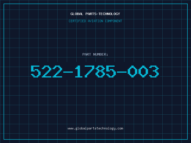 Aviation Part 522-1785-003
