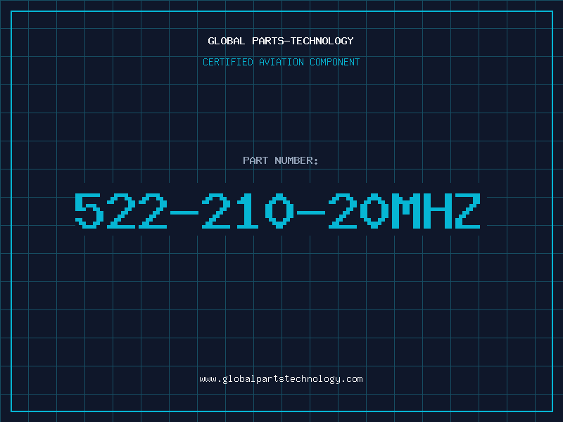 Aviation Part 522-210-20MHZ