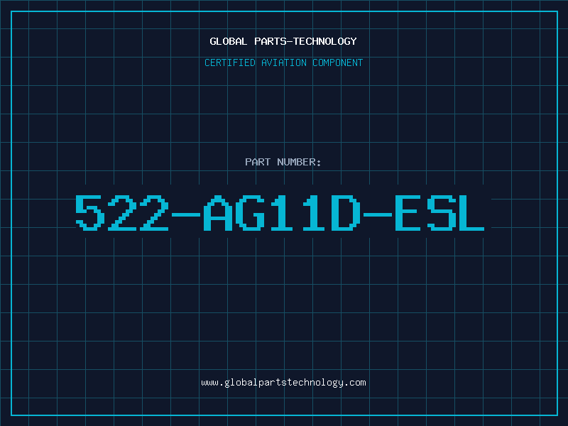 Aviation Part 522-AG11D-ESL