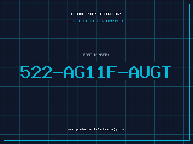 Aviation Part 522-AG11F-AUGT