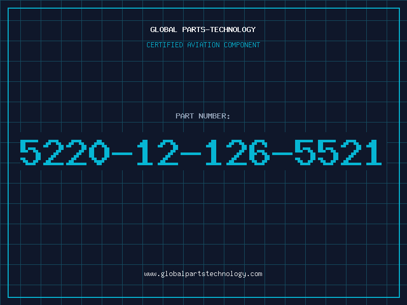 Aviation Part 5220-12-126-5521