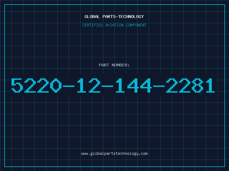 Aviation Part 5220-12-144-2281