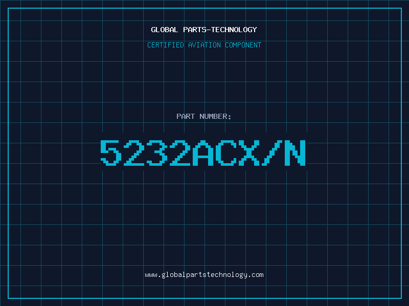 Aviation Part 5232ACX/N