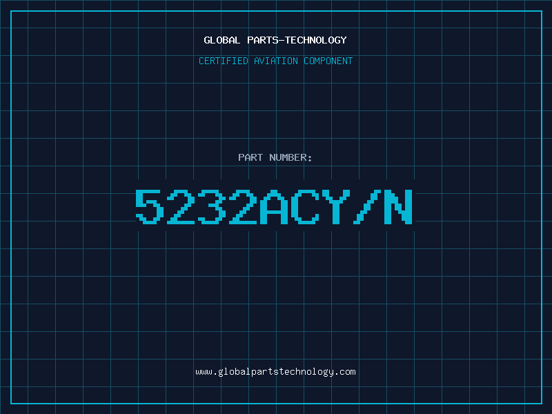 Aviation Part 5232ACY/N