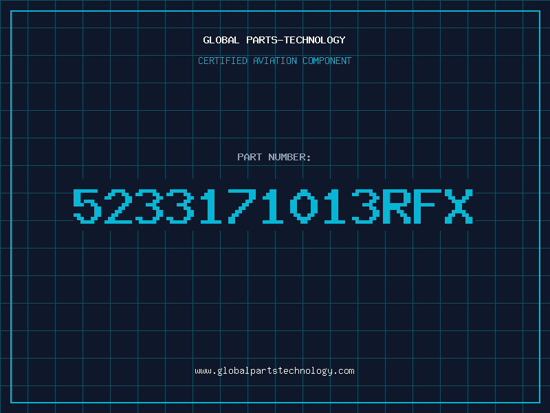 Aviation Part 5233171013RFX