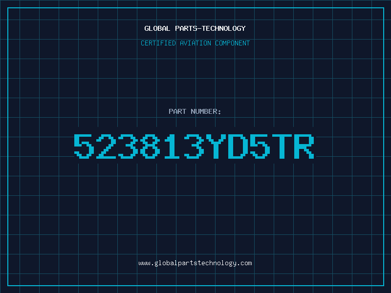 Aviation Part 523813YD5TR