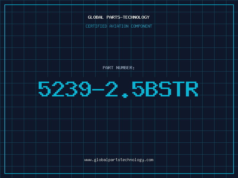 Aviation Part 5239-2.5BSTR