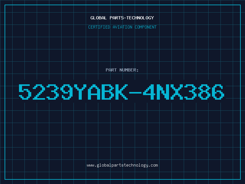 Aviation Part 5239YABK-4NX386