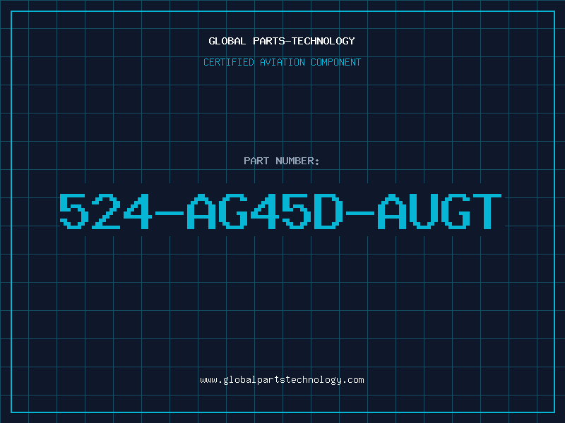 Aviation Part 524-AG45D-AUGT