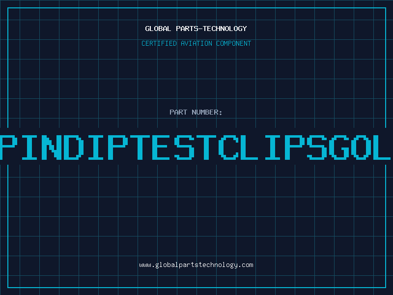 Aviation Part 524040PINDIPTESTCLIPSGOLDPLATE
