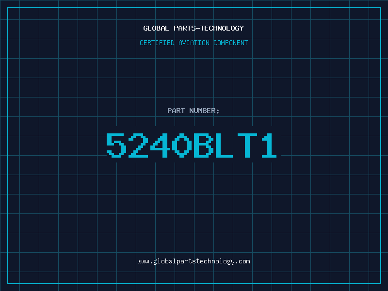 Aviation Part 5240BLT1