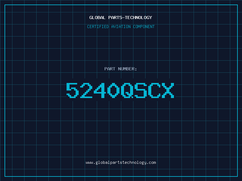 Aviation Part 5240QSCX