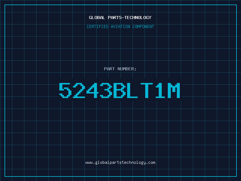 Aviation Part 5243BLT1M