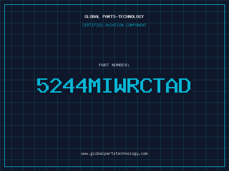 Aviation Part 5244MIWRCTAD