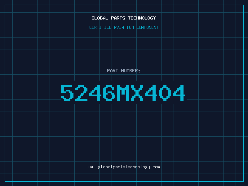Aviation Part 5246MX404